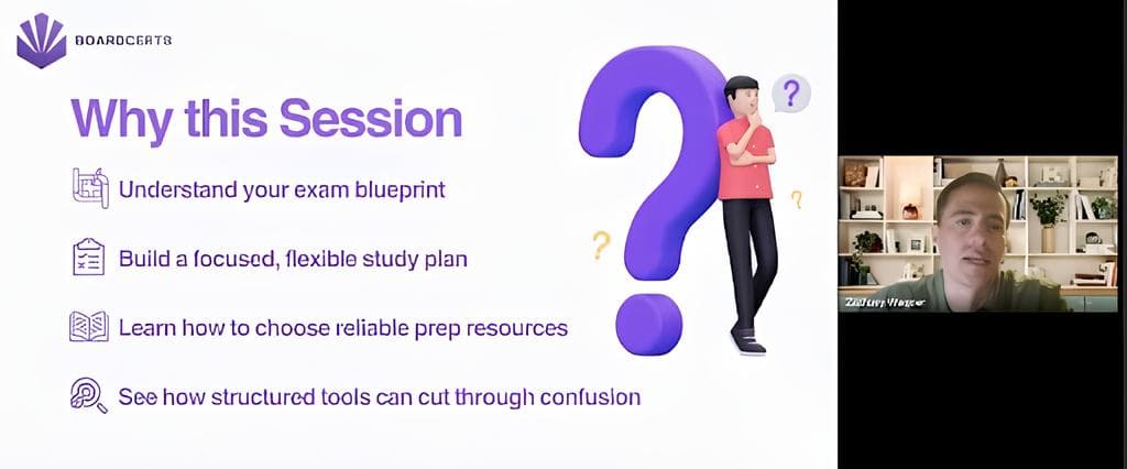 BoardCerts free webinar graphic: Why this session-understand your exam blueprint, build a focused study plan, choose reliable prep resources, and see structured study tools-with a live session preview and presenter
